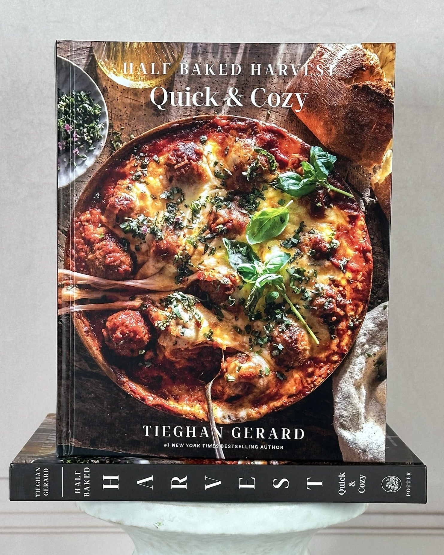Half Baked Harvest Quick & Cozy Cookbook by Tieghan Gerard