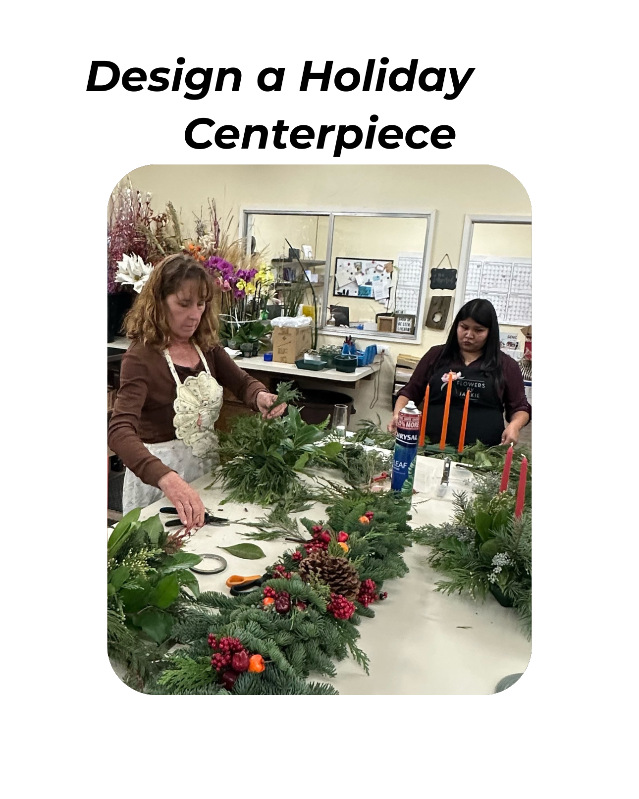Design a Holiday Centerpiece - December 18th @ 6pm